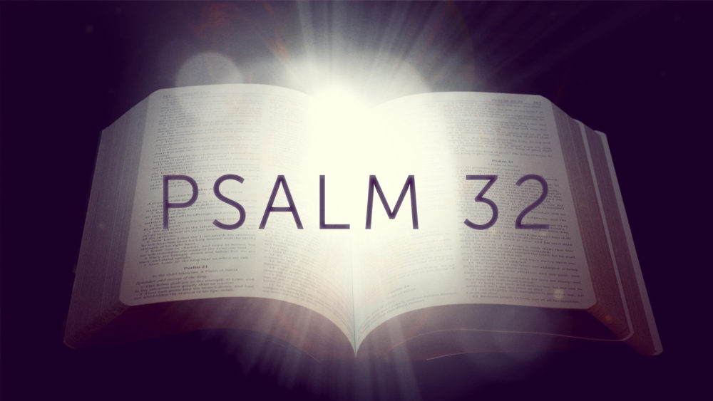 Psalm 32