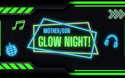 Mother-Son Glow Night