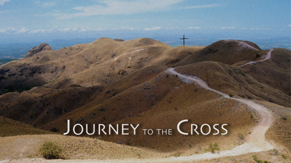 Journey to the Cross
