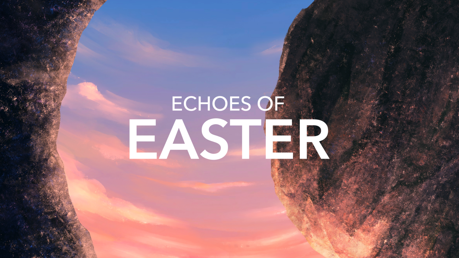 Echos of Easter